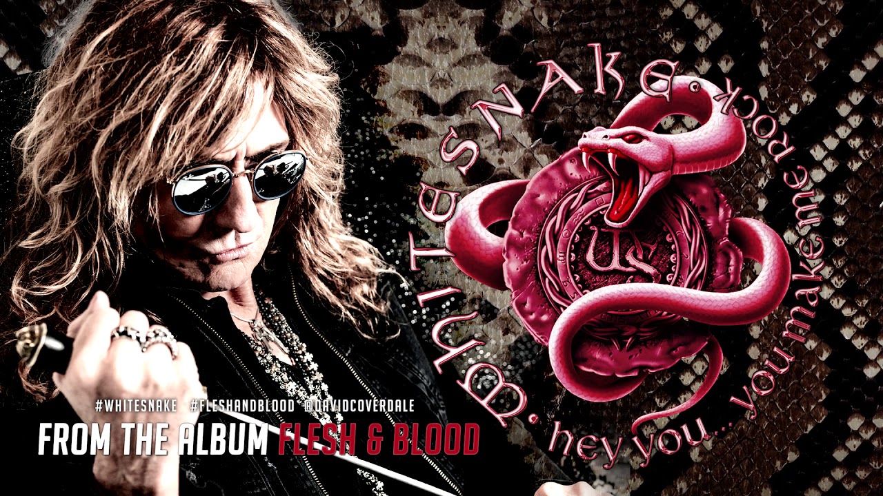 Новый сингл WHITESNAKE — Hey You (You Make Me Rock)