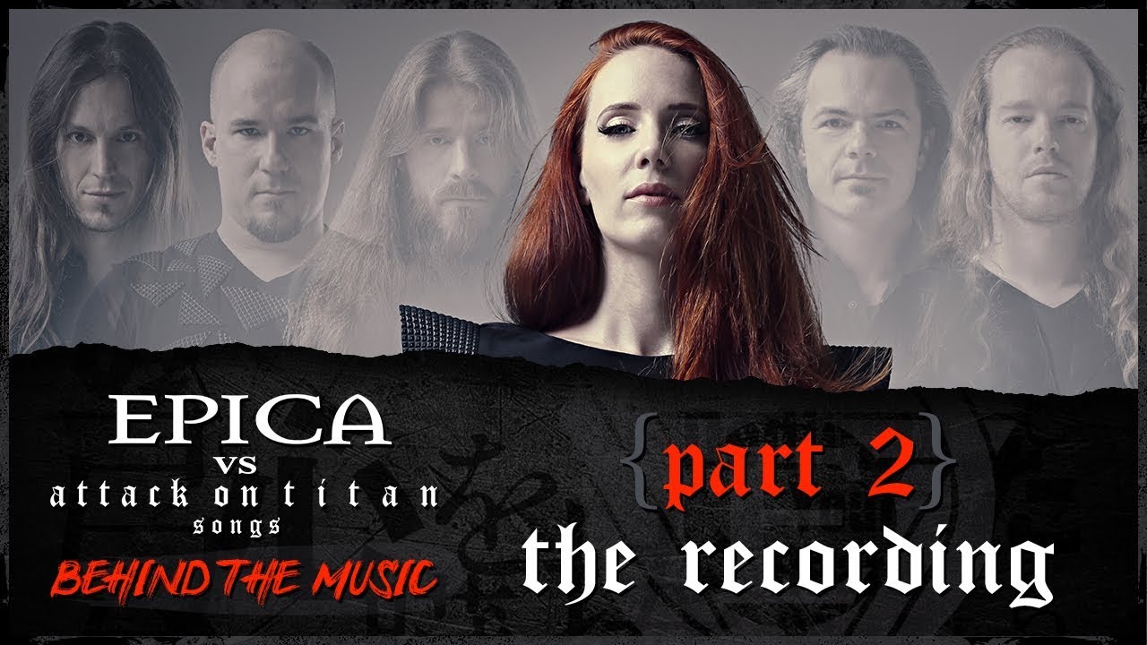 EPICA выпустила второй трейлер релиза EPICA vs. Attack On Titan